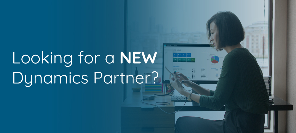 Looking for a new Microsoft Dynamics Partner